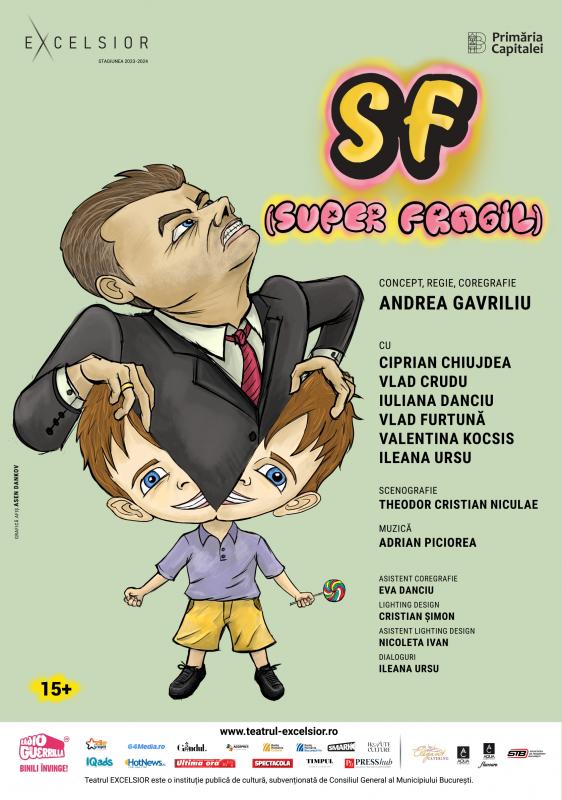 SF (SUPER FRAGIL)