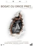 Bogat. Cu orice preț...
